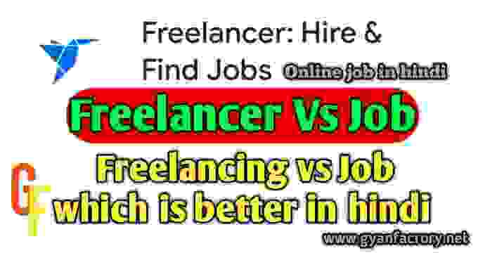 Freelancing vs Job