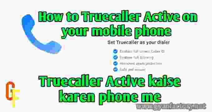 How to Active Truecaller